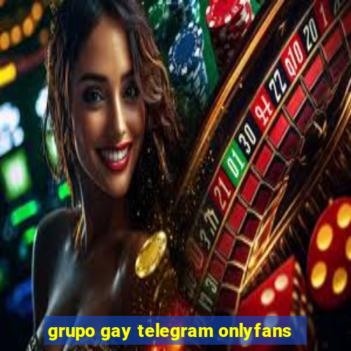 grupo gay telegram onlyfans